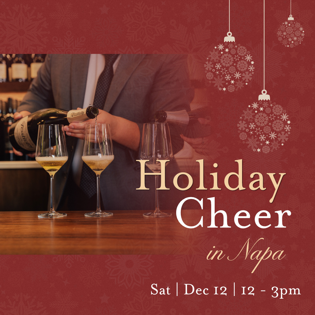  Holiday Cheer in Napa