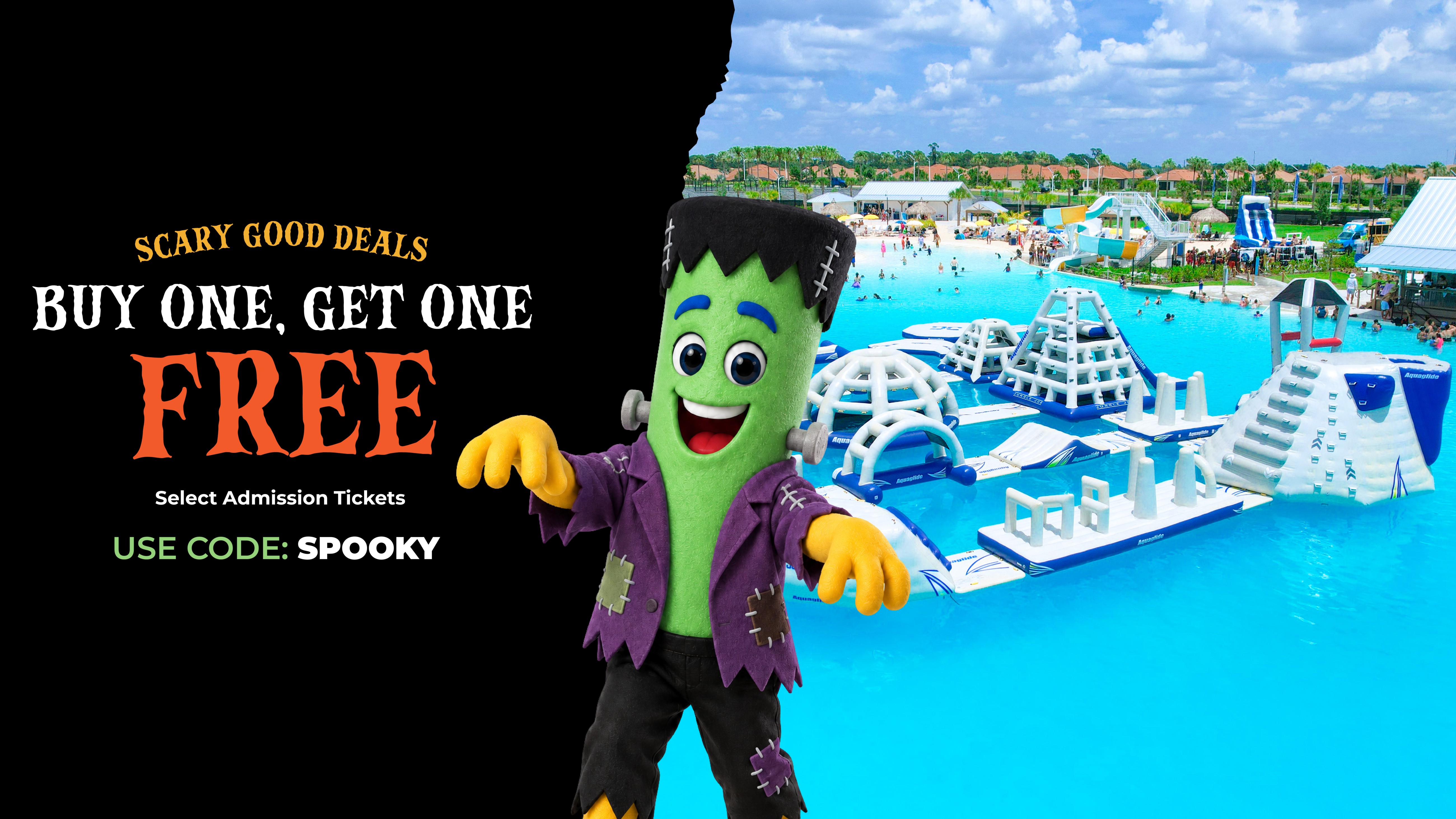 SCARY GOOD DEALS | BUY ONE, GET ONE FREE SELECT ADMISSION TICKETS | USE CODE SPOOKY